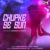 Chupke Se Sun (Lofi Mix) - Single