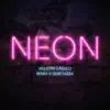 Neón (Remix) - Single album lyrics, reviews, download