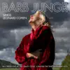 Barb Jungr sings Leonard Cohen (Live) - EP album lyrics, reviews, download