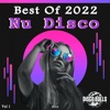 Best of Nu Disco 2022, Vol. 1