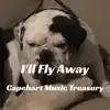 I'll Fly Away (feat. David Skinner) - Single album lyrics, reviews, download