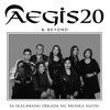 Aegis 20 & Beyond (Sa Ikalawang Dekada Ng Musika Natin)