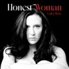Honest Woman - Single
