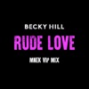 Rude Love (MNEK VIP Mix) - Single