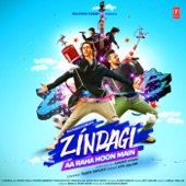 Zindagi Aa Raha Hoon Main artwork