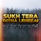 Sukh Tera Ditha Leheeai artwork