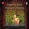 Legends from Mewati Gharana, Vol. 1 album lyrics, reviews, download