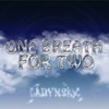 One Breath for Two - Single