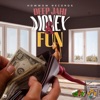 Money & Fun - Single