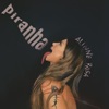 Piranha - Single