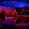 Go Home (Edit Studio) - Single