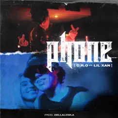 Phone - Single by C.R.O, Lil Xan & Dellalowla album reviews, ratings, credits