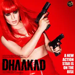 Dhaakad Song Lyrics