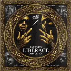 Liberace (Remix) [feat. Fat Joe, Ñengo Flow, Arcángel & De La Ghetto] - Single - Farruko
