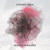 Silence Is Golden (Remixes) - Single, 2017