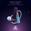 Savrun Brothers - Silk Robe (Rudra Remix)