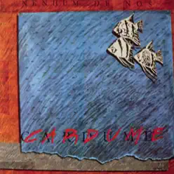 Cardume - Nenhum de Nós