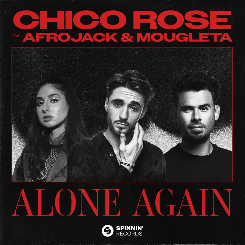 Chico Rose - Alone Again (feat. Afrojack & Mougleta) - Single (2023) [iTunes Plus AAC M4A]-新房子
