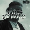 Watch My Moves - Single