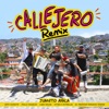 Callejero (feat. Caro Molina & Vitoko 5 Estrellas) [Remix] - Single