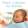 Piano Lullabies for Babies - Andrew Holdsworth