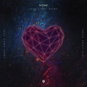 Love Come Home artwork