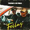 Fellaz - Single album lyrics, reviews, download