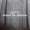 Quietly - Single