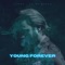 Young Forever artwork