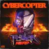 Cybercopter - Single album lyrics, reviews, download