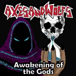 Awakening of the Gods - Single by Axes and Wolfs album reviews, ratings, credits