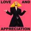 Love And Appreciation (Radio Edit) - Single album lyrics, reviews, download