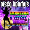 Imprezka z Anią (Matsuflex Remix) - Single