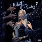 What Is It Giving artwork