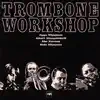 Stream & download Trombone Workshop