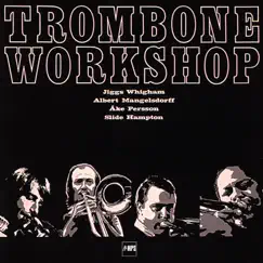 Trombone Workshop by Albert Mangelsdorff, Åke Persson, Jiggs Whigham & Slide Hampton album reviews, ratings, credits