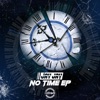 No Time - EP