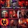 Welcome to the Hell (feat. Neil Taylor & La Strange) - Single