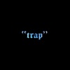 Trap