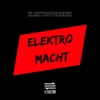 Elektro Macht - EP