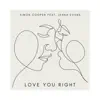 Love You Right (feat. Jenna Evans) - Single album lyrics, reviews, download