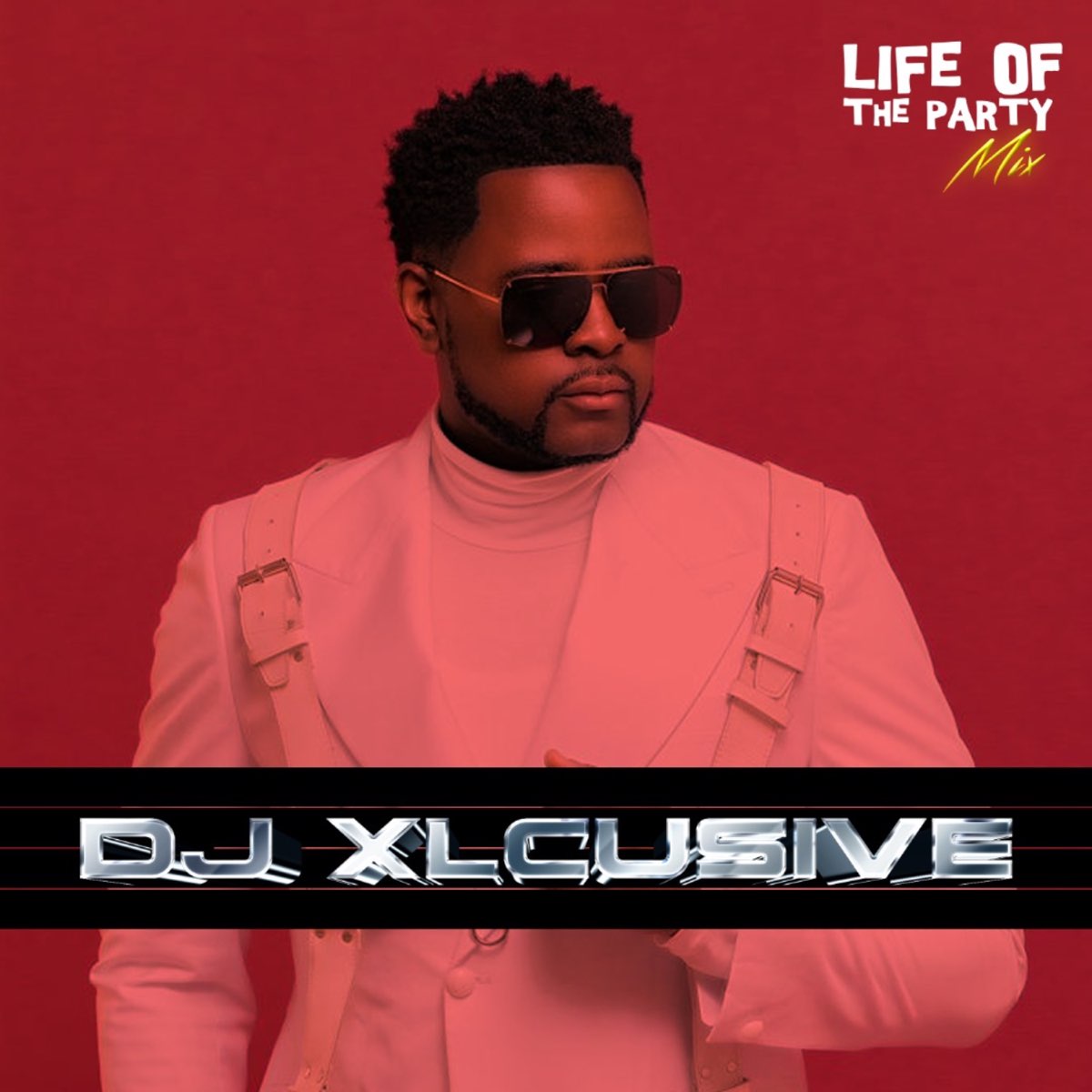 ‎Life of The Party Mix: DJ Xclusive, December 2022 (DJ Mix) par DJ ...