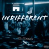 Indifferent - Single