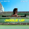 Jiggle Up - Single album lyrics, reviews, download
