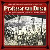 Fall 30: Professor van Dusen auf Wolke sieben (Die neuen Fälle) - Professor van Dusen