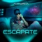 Escapáte - AKUNA lyrics