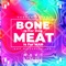 Bone is for Dog, Meat is for Man (feat. Vedesh Sookoo) artwork