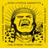 ...Che Stress. Punkettone!