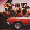 Deep In LA - Single