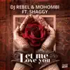 Stream & download Let Me Love You (feat. Shaggy) - Single